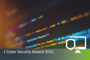 Cyber Security Maand 2022